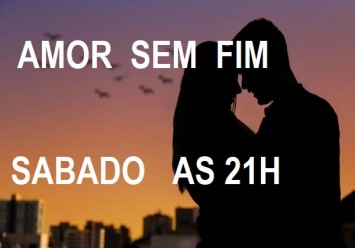 AMOR SEM FIM